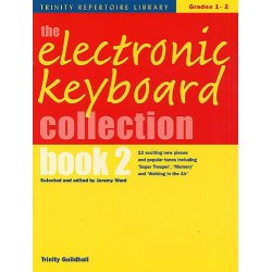 The Electronic Keyboard Collection - Book 2