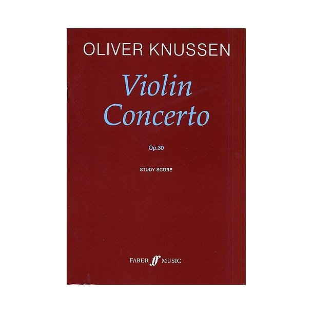 Oliver Knussen: Violin Concerto Op.30