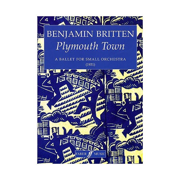 Benjamin Britten: Plymouth Town