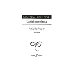 Daniel Rouwkema: A Celtic Prayer