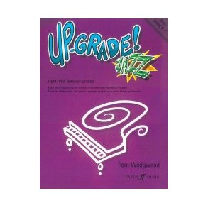 Pam Wedgwood: Jazz Up-Grade! (Piano Grades 0-1)