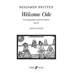 Benjamin Britten: Welcome Ode Op.95 (Vocal Score)