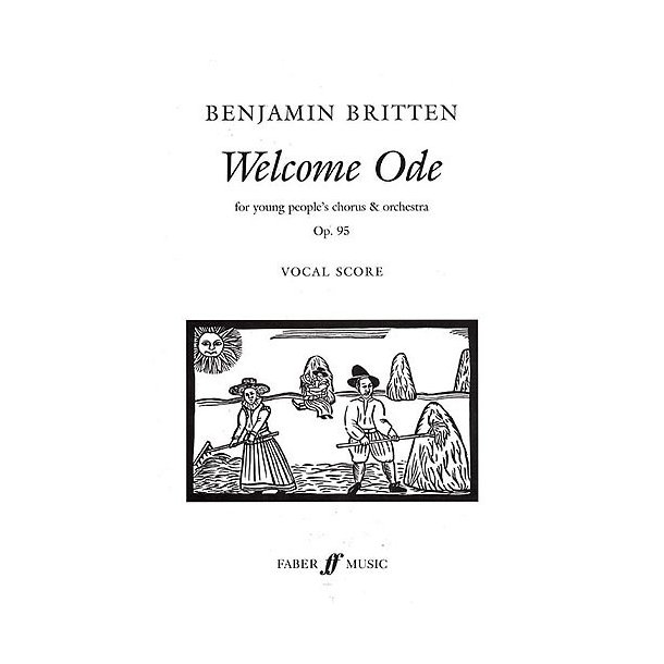 Benjamin Britten: Welcome Ode Op.95 (Vocal Score)