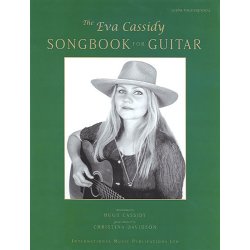The Eva Cassidy Songbook For Guitar