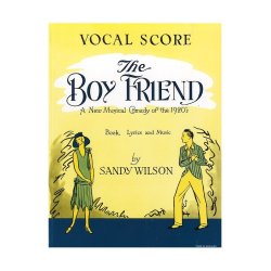 Sandy Wilson: The Boyfriend
