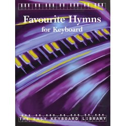 The Easy Keyboard Library: Favourite Hymns