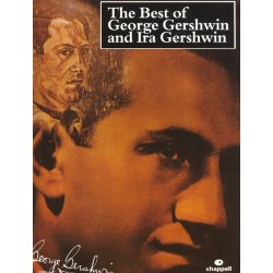 The Best Of George Gershwin and Ira Gershwin