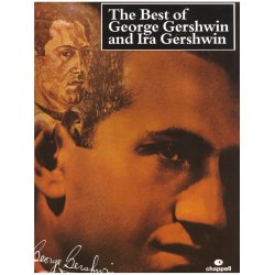 The Best Of George Gershwin and Ira Gershwin