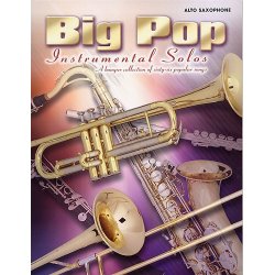 Big Pop Instrumental Solos: Alto Saxophone