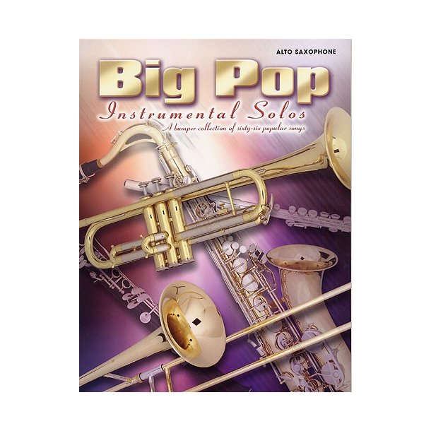 Big Pop Instrumental Solos: Alto Saxophone