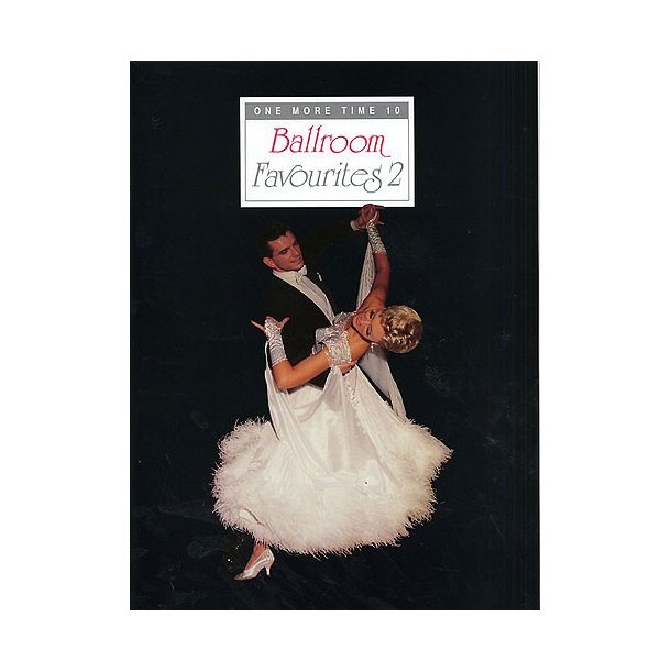 One More Time 10: Ballroom Favourites 2