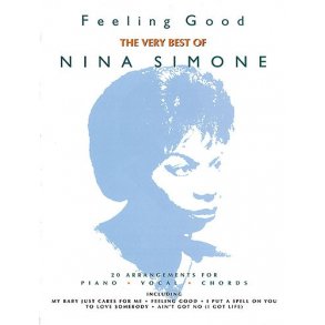 Nina Simone: Feeling Good (The Very Best Of)
