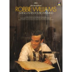 Robbie Williams: Swing When You're Winning (Alto Saxophone)