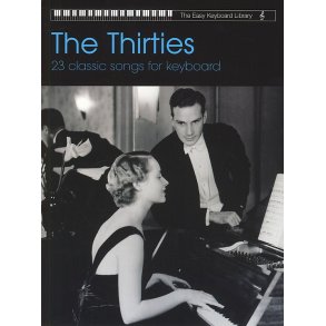 The Easy Keyboard Library: The Thirties