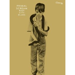 Primal Scream: Riot City Blues