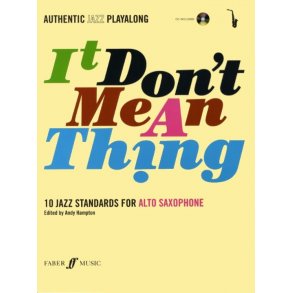 It Don't Mean A Thing (Alto Saxophone)