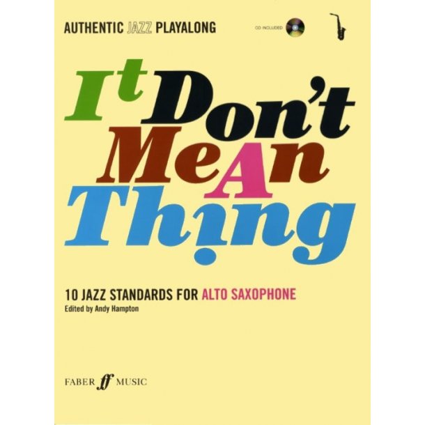 It Don't Mean A Thing (Alto Saxophone)