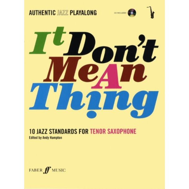 It Don't Mean A Thing (Tenor Saxophone)