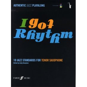 I Got Rhythm - 10 Jazz Standards For Tenor Saxophone
