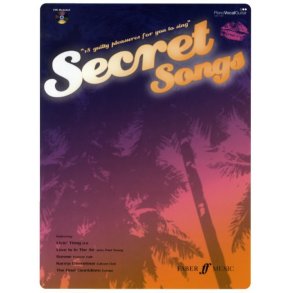 Secret Songs: 18 Guilty Pleasures