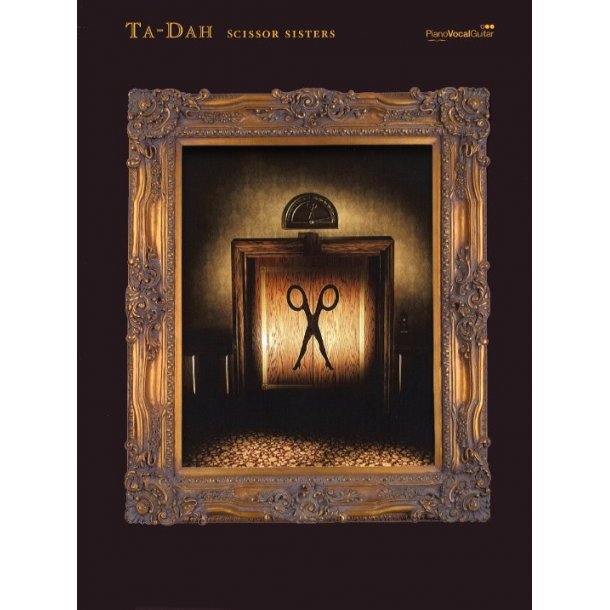 Scissor Sisters: Ta-Dah