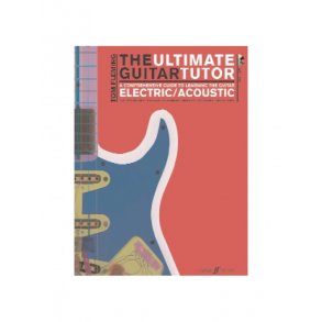 The Ultimate Guitar Tutor - Electric/Acoustic (Book/CD)