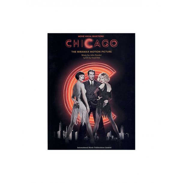 John Kander: Chicago - Movie Vocal Selections
