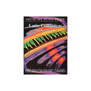The Easy Keyboard Library: Latin Collection