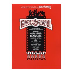 Jerry Herman: Mack And Mabel - Vocal Selections
