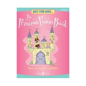 Just For Kids... The Princess Piano Book