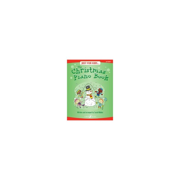 Just For Kids... The Christmas Piano Book