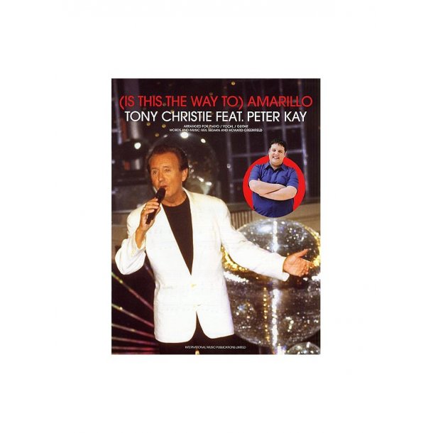 Tony Christie/Peter Kay: (Is This The Way To) Amarillo