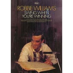 Robbie Williams: Swing When You're Winning PVG
