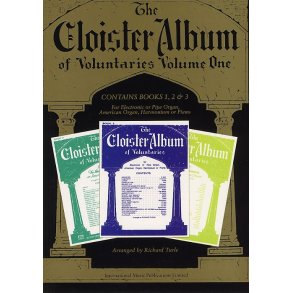 The Cloister Album Of Voluntaries - Volume One (Books 1-3)