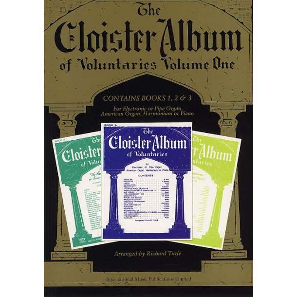 The Cloister Album Of Voluntaries - Volume One (Books 1-3)