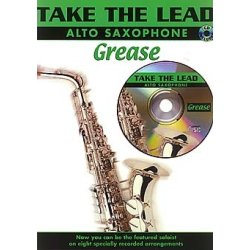 Take The Lead: Grease (Alto Saxophone)
