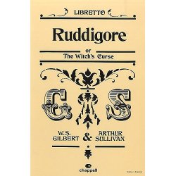 Gilbert And Sullivan: Ruddigore Or Witch's Curse