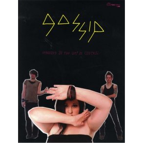 Gossip: Standing In The Way Of Control