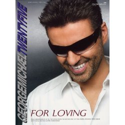 George Michael: Twentyfive - For Loving (PVG)