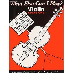 What Else Can I Play? Violin Grade One
