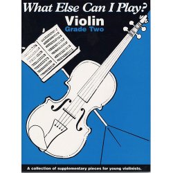What Else Can I Play? Violin Grade Two