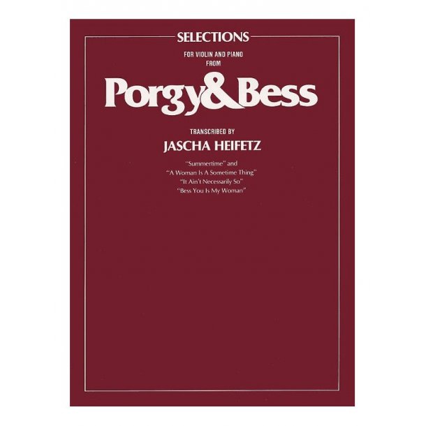George Gershwin: Porgy And Bess Selections For Violin