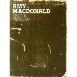 Amy Macdonald: This Is The Life