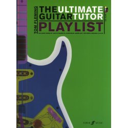 The Ultimate Guitar Tutor Playlist (Book And CD)