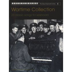The Easy Keyboard Library: Wartime Collection