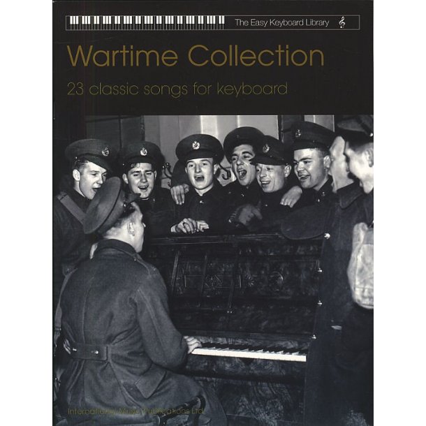 The Easy Keyboard Library: Wartime Collection