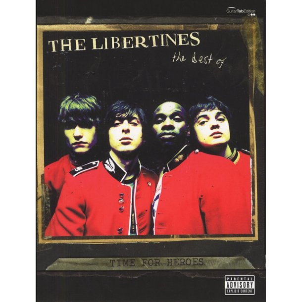 The Libertines: Time For Heroes (TAB)