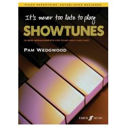 Pam Wedgwood: Never Too Late Showtunes