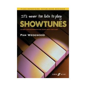 Pam Wedgwood: Never Too Late Showtunes