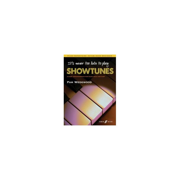 Pam Wedgwood: Never Too Late Showtunes